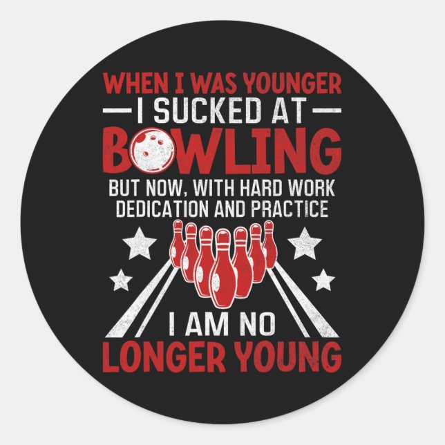 Als ich jünger war Bowling Funny Spaß Gag Bowler Runder Aufkleber (Vorderseite)