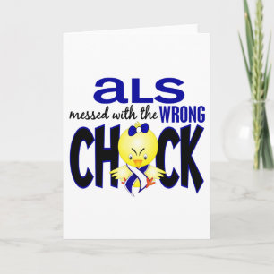 ALS Messed With The Wrong Chick Karte