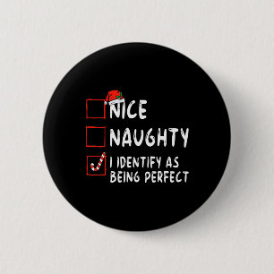 Als perfekte lustige unartige nette Weihnachtslist Button