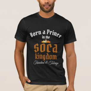 Als Prinz im Soca-Königreich geboren, bearbeite de T-Shirt