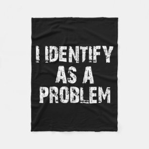 Als Problem Identifizieren Lustiger Spruch Unruhes Fleecedecke