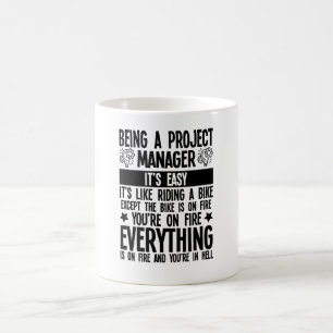 Als Projektleiter ist es einfach, als würde man re Kaffeetasse