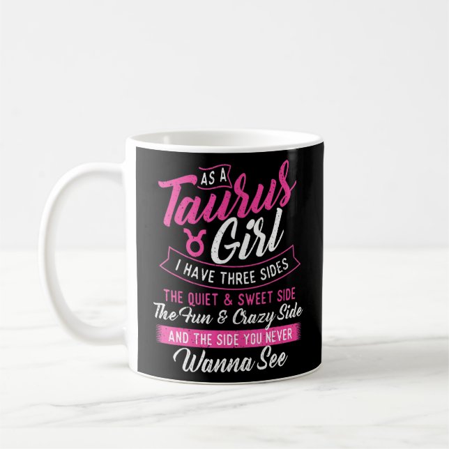 Als Taurusmädchen habe ich drei Seiten Astrologie  Kaffeetasse (Links)