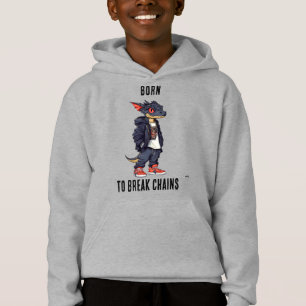 Als Teenager geboren, um Ketten zu sprengen – Drac Hoodie