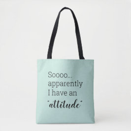 Also, anscheinend habe ich eine lustige Haltung To Tasche