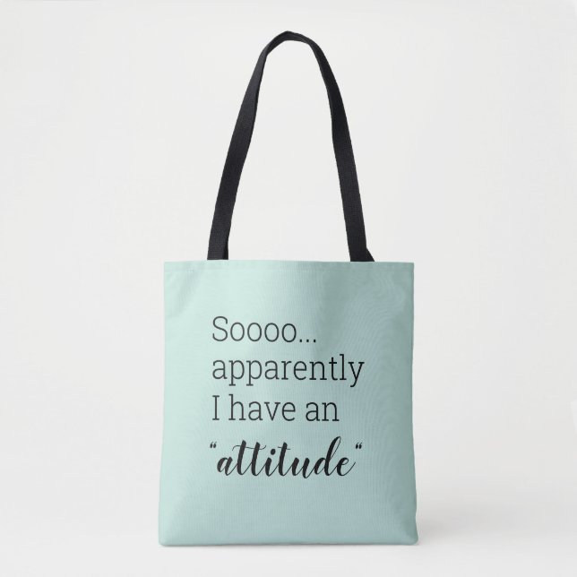 Also, anscheinend habe ich eine lustige Haltung To Tasche (Vorderseite)