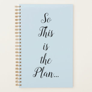 Also das ist der Plan Spiral Planner Planer