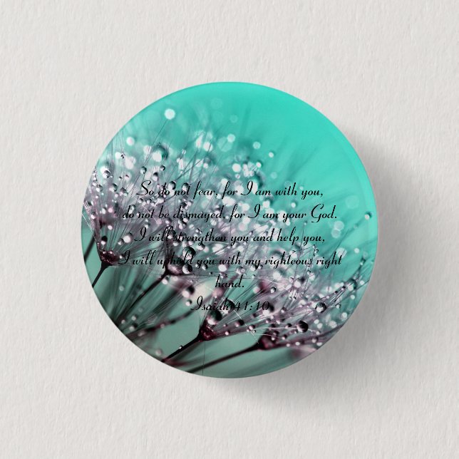 Also keine Angst vor Isaiah 41:10 Bibelverse Button (Vorderseite)
