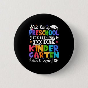 Also, lange Vorschule Kindergarten, hier bin ich G Button
