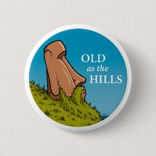 Alt als der Hügel-Knopf Button