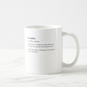 Alt Tabbin - städtische Wörterbuch-Tasse Kaffeetasse