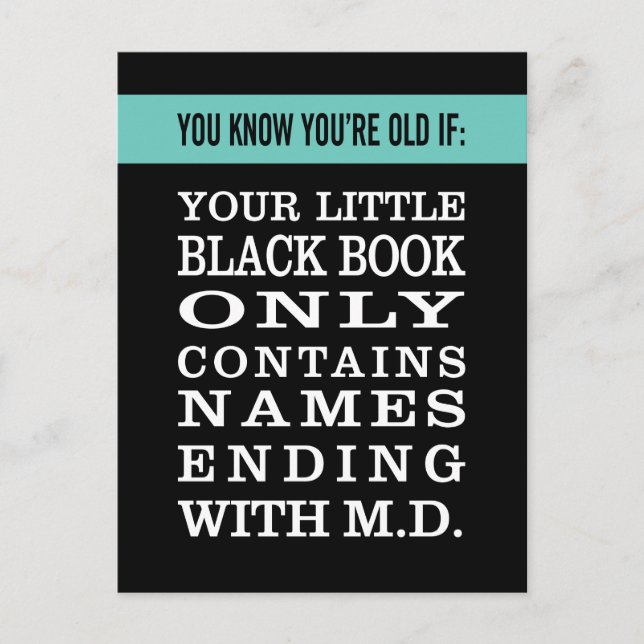 Alt werden: Nur das schwarze Buch hat Ärzte Postkarte (Vorderseite)
