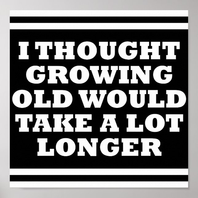 Alt zu schnell Funny Poster blass (Vorne)