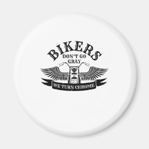 Alte Biker Motorradfahrer Werden Nicht Grau Wir We Magnet