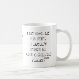 Alte Furz - Kaffee-Tasse Kaffeetasse