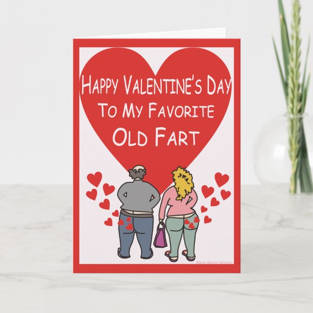 Alte Furz Valentine Feiertagskarte (Vorderseite)