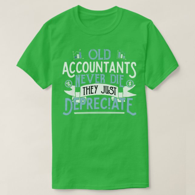ALTE KONTO-ANTEN die nie, dass sie lediglich Acc a T-Shirt (Design vorne)