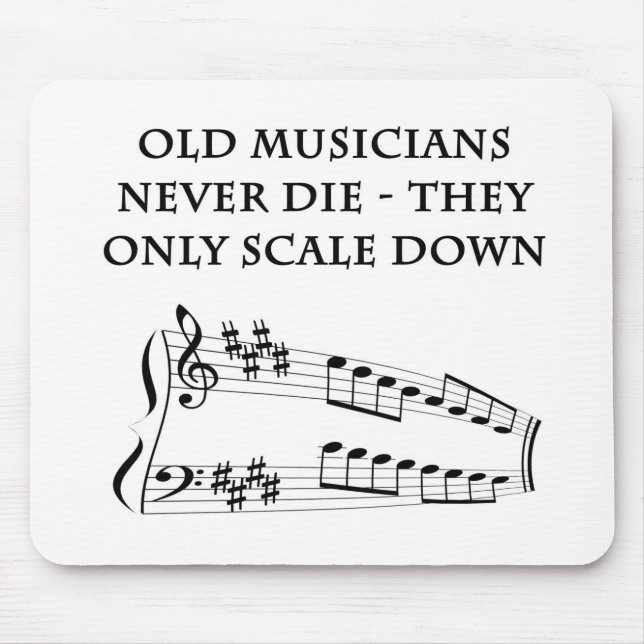 "Alte Musiker die nie" Mousepad (Vorne)