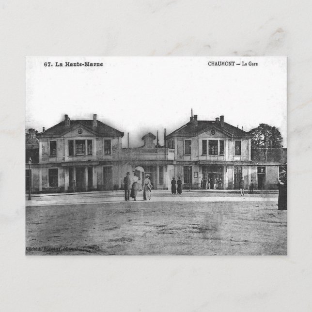 Alte Postkarte - La Gare, Chaumont, Haute Marne (Vorderseite)