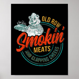 Alte Reihe räuchert Fleisch und klatscht Backen Lu Poster