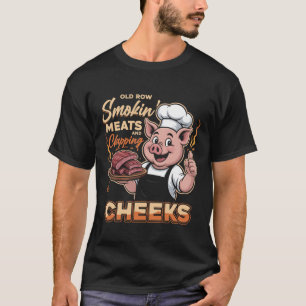 Alte Row Smokin_ Fleisch und Klatschen Wangen Schw T-Shirt