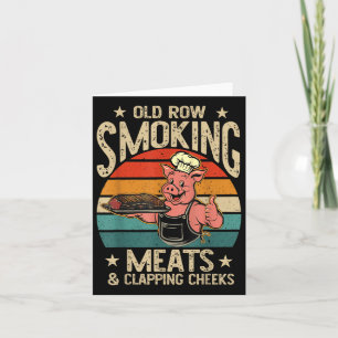 Alte Rows Smokin Fleisch und Klatschen Wangen Funn Karte