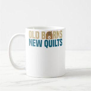 Alte Scheunen Neue Quilts Quiltkunst Handwerkskun Kaffeetasse