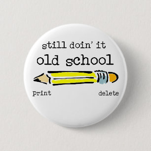 Alte Schul-Bleistift Lustiger Button Humor