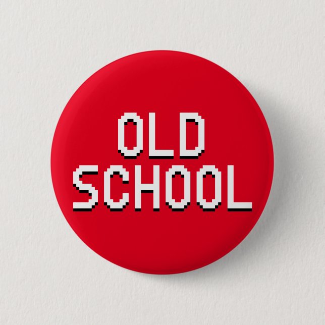 ALTE SCHULE BUTTON (Vorderseite)