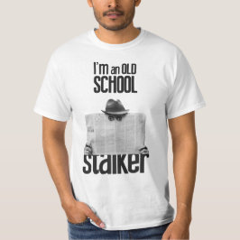 Alte Schulstalker-T - Shirt
