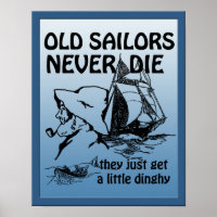 Alte Segler Die nie ein lustiges Poster