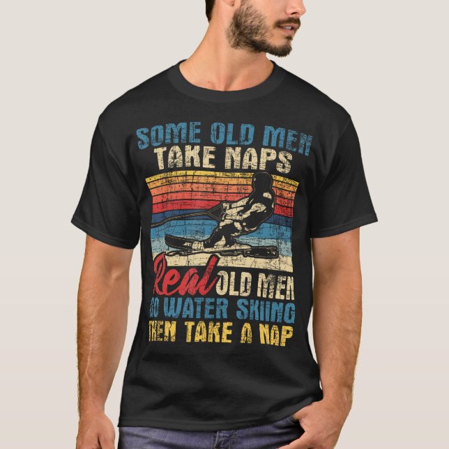 Alte Take Nickerchen Grandpa Wasserski Wasserski T-Shirt (Vorderseite)