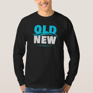 Alte Vs Neue Christliche Glaube Taufe Verse 2 Kron T-Shirt