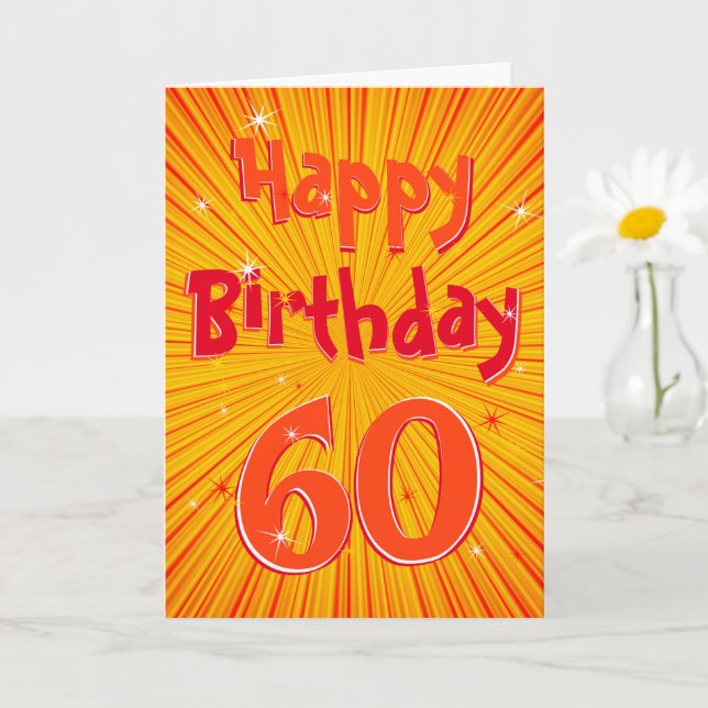Alter 60 Spaß Radial Sunburst Orange 60. Geburtsta Karte (Kleine Pflanze)