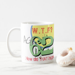 Alter 62. WACHSTUM? Wie ist das passiert? Tasse