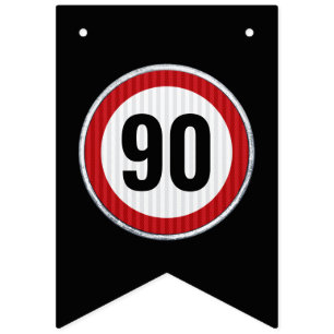 ALTER 90. Geburtstag Geschwindigkeitsbegrenzungssc Wimpelkette