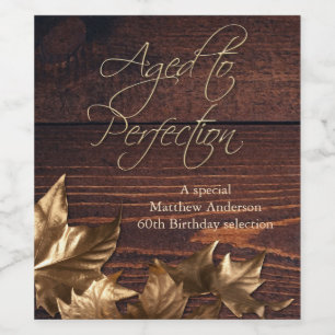 Alter bis Perfection Dark Wood Birthday Wine Label Weinetikett