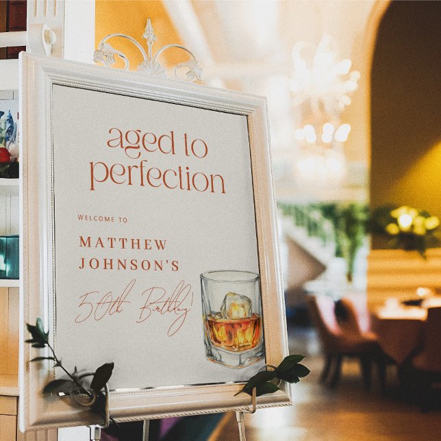 Alter bis Perfection Whiskey Geburtstag Begrüßungs Poster (Welcome Sign Mock-up)
