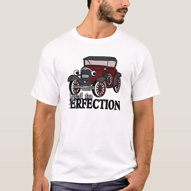 Alter bis Perfektion / Antikes Auto T-Shirt (Vorderseite)