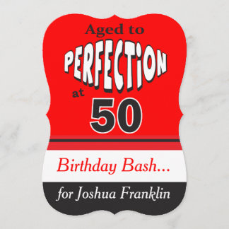 Alter bis Perfektion bei 50 | 50. Geburtstag Einladung