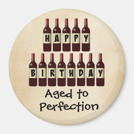 Alter bis Perfektion Wein Lover Happy Birthday Magnet
