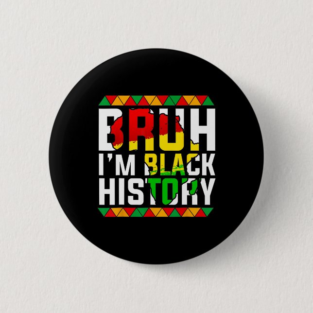 Alter, ich bin Schwarze Geschichte Afrika Karte Me Button (Vorderseite)