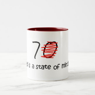 Alter ist ein Staat von Verstand - 70 Zweifarbige Tasse