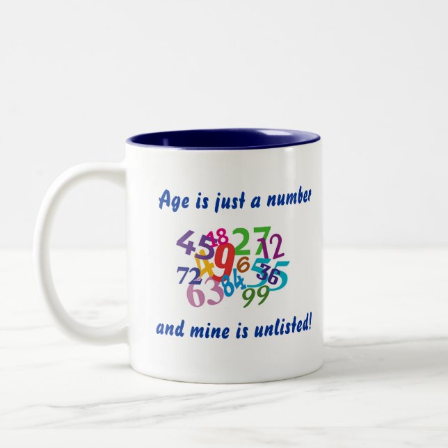 Alter ist gerade eine Zahl und meins ist nicht Zweifarbige Tasse (Links)