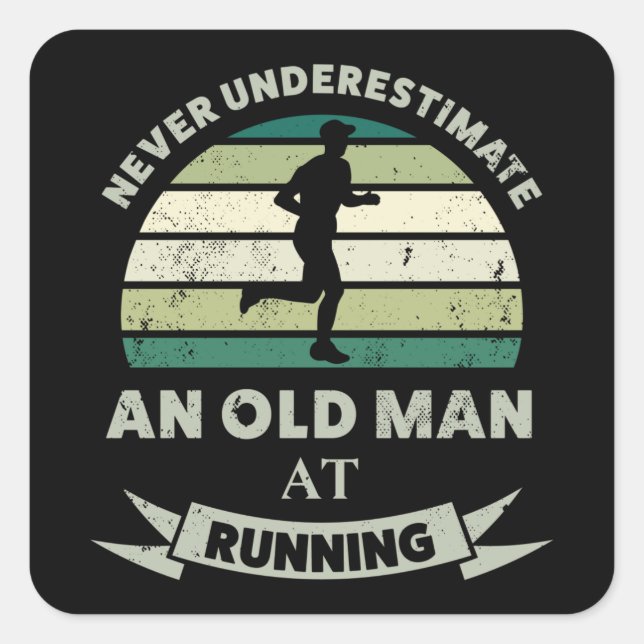 Alter Mann bei Running Funny Runner Vater Geschenk Quadratischer Aufkleber (Vorderseite)