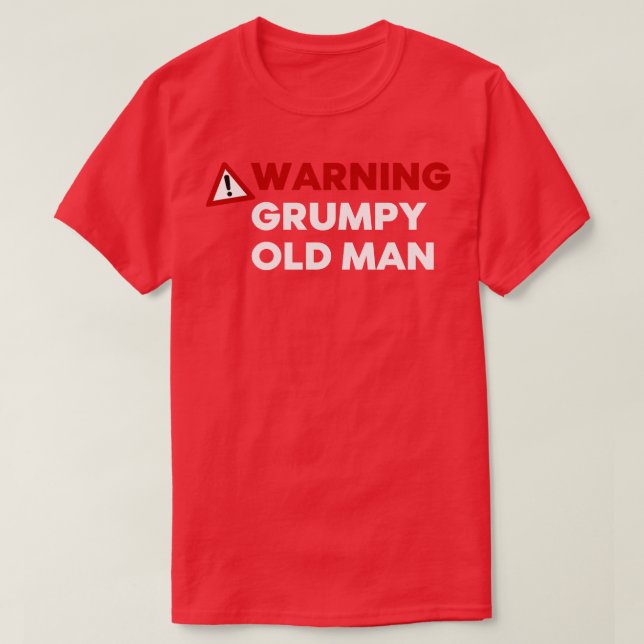 Alter Mann Funny Old Man Sprichwort ideal für D T-Shirt (Design vorne)