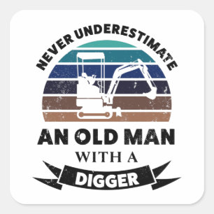 Alter Mann mit Digger Funny Gift Vater Quadratischer Aufkleber
