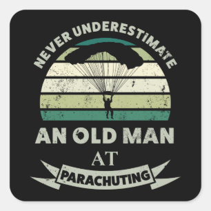 Alter Mann, Parachuting Funny Vater Geschenk Quadratischer Aufkleber
