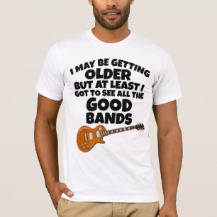 ÄLTERE ABER GOT, DIE GUTEN BANDS-T - SHIRT ZU SEHE