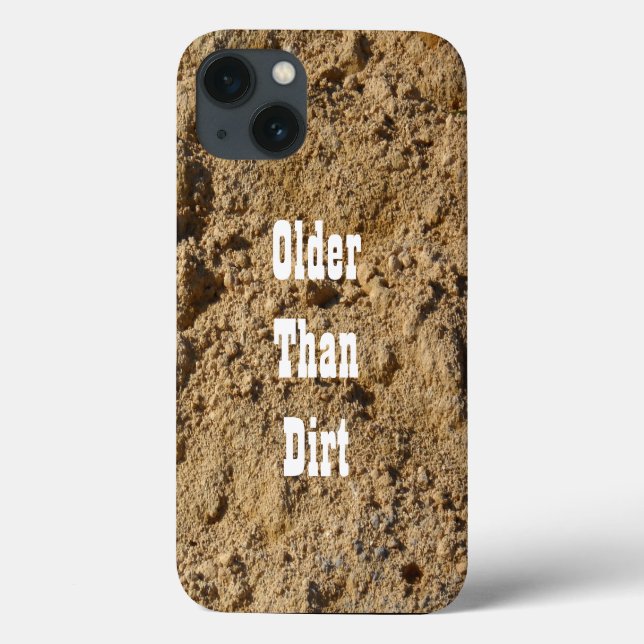 Ältere als Dirt iPhone 13 Fall Case-Mate iPhone Hülle (Rückseite)